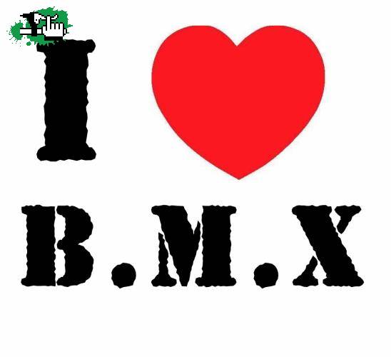 i love bmx