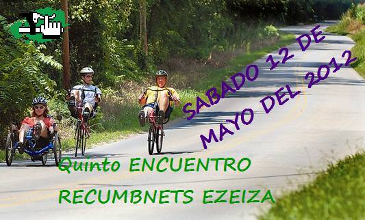 QUINTO ENCUENTRO RECUMBENTS EZEIZA 2012