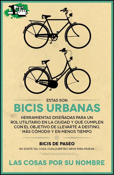 La herramienta adecuada para el trabajo indicado: reivindicando la bicicleta urbana 