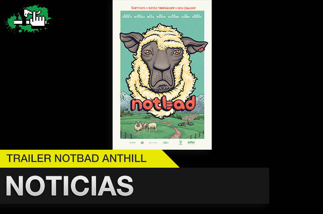 NUEVO VIDEO DE ANTHILL NOTBAD